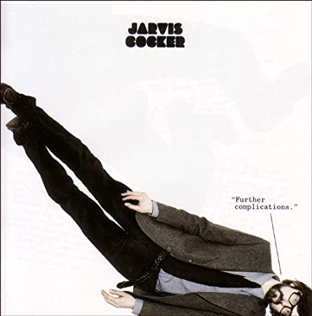 Jarvis Cocker - Further Complications - New CD