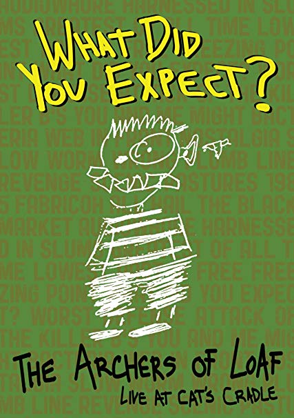 ARCHERS OF LOAF - WHAT DID YOU EXPECT? LIVE AT C - New DVD