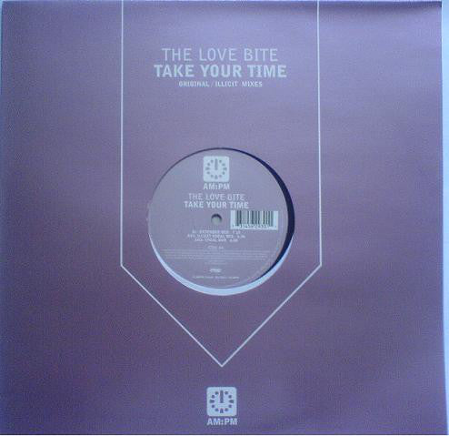 The Love Bite - Take Your Time - Used Vinyl Record 12"