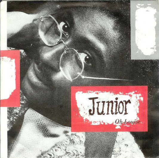 Junior - Oh Louise - Used Vinyl Record 7"
