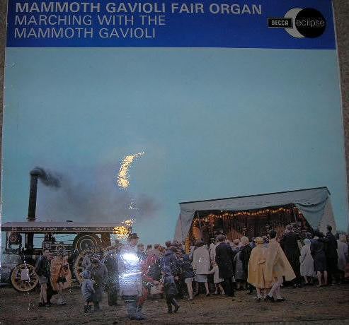 Mammoth Gavioli Fair - Marching With The Mammoth Gavioli - Used Vinyl