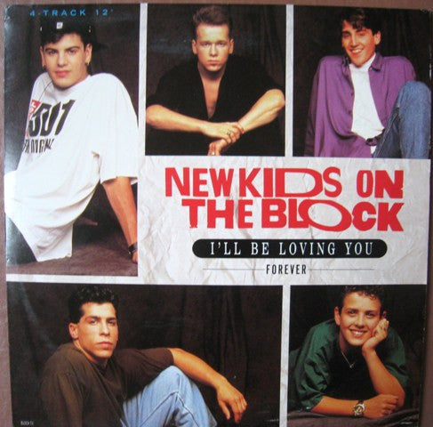 New Kids On The Bloc - I'll Be Loving You (Forever) - Used Vinyl Record