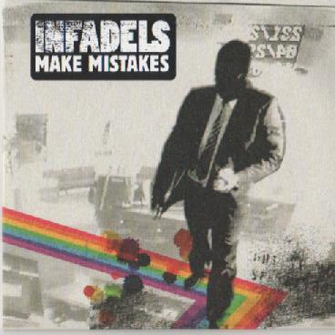 Infadels - Make Mistakes - Used CD