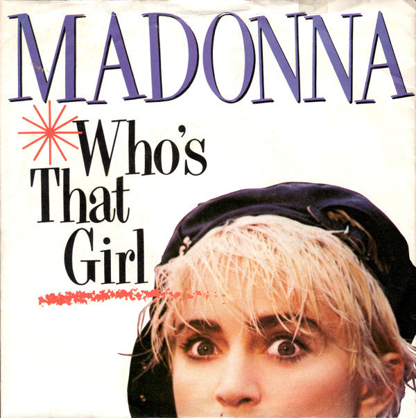 Madonna - Who's That Girl - Used Vinyl Record 7"