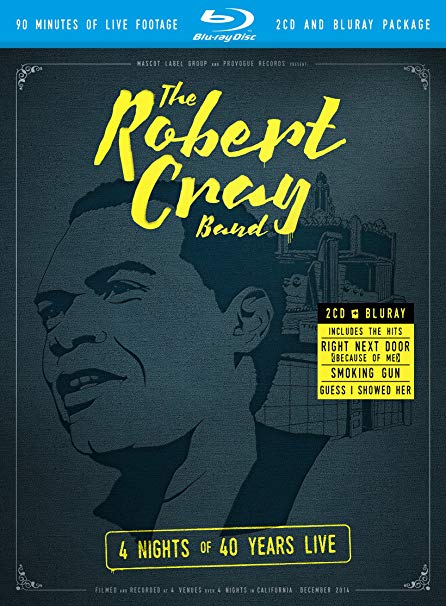 Robert Cray Band - 4 Nights Of 40 Years Live - New Blu-ray
