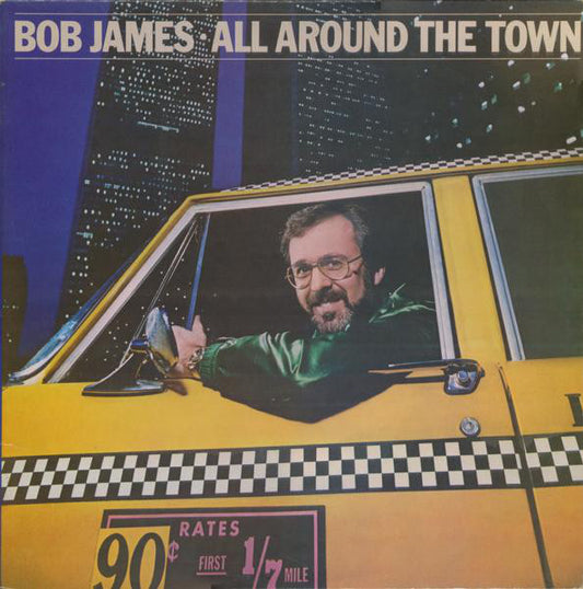 Bob James - All Around The Town - Used Vinyl Record