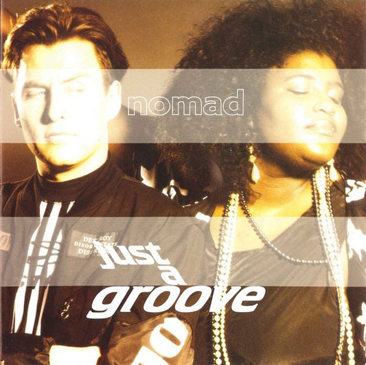 Nomad - Just A Groove - Used Vinyl Record 7"