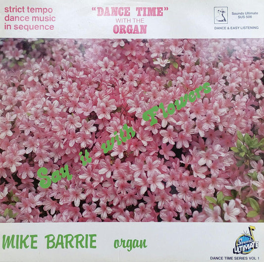 Mike Barrie - Say It With Flowers - Used Vinyl Record