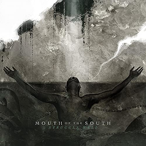 MOUTH OF THE SOUTH - STRUGGLE WELL - CD