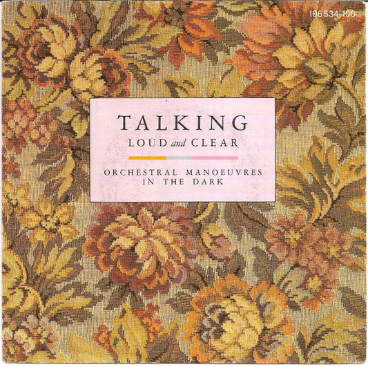 Orchestral Manoeuvre - Talking Loud And Clear - Used Vinyl Record 7"