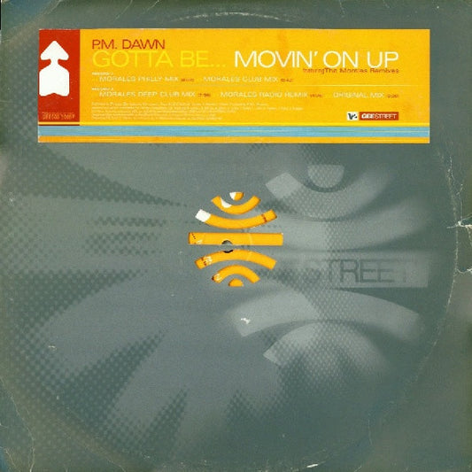 P.M. Dawn - Gotta Be...Movin' On Up - Used Vinyl Record 12"
