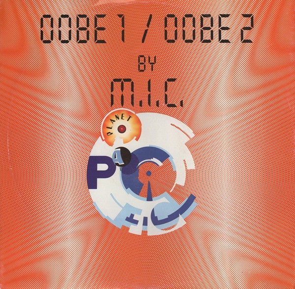 M.I.C. - OOBE 1 / OOBE 2 - Used Vinyl Record 12"