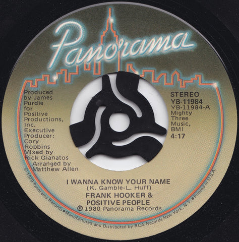 Frank Hooker & Posit - I Wanna Know Your Name - Used Vinyl Record 7"