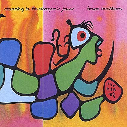 Bruce Cockburn - Dancing In The Dragon's Jaws - CD