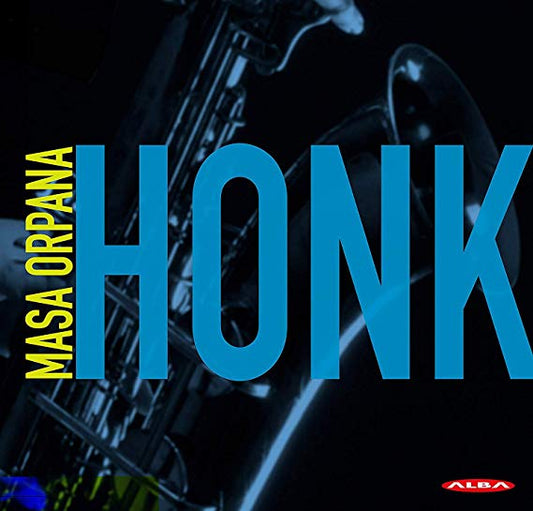 Masa Orpana - Honk - New CD