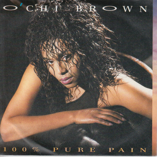O'Chi Brown - 100% Pure Pain - Used Vinyl Record 7"