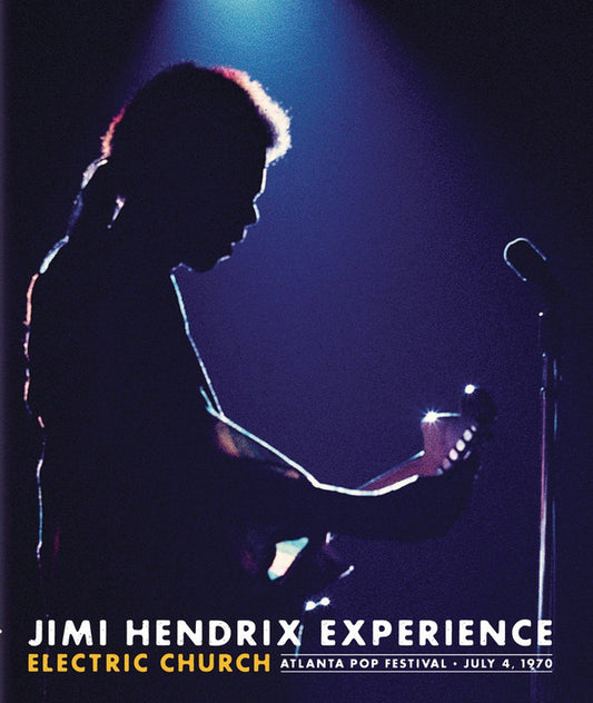 Jimi Hendrix Experie - Electric Church Atlanta Pop Festival July 4, 1
