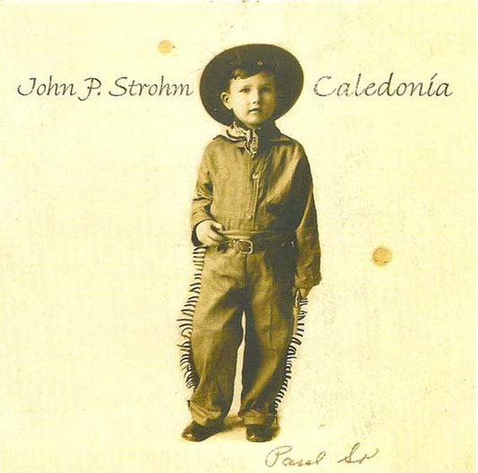 John P. Strohm - Caledonia - Used CD