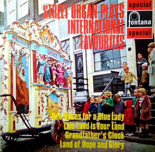 Draaiorgel De Arabie - Street Organ Plays International Favourites -