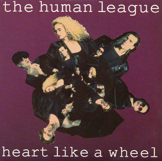 The Human League - Heart Like A Wheel - Used Vinyl Record 7"