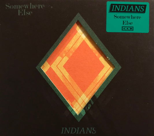 Indians - Somewhere Else - New CD