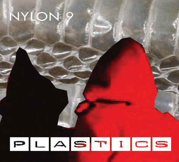 Nylon 9 - PLASTICS - New CD