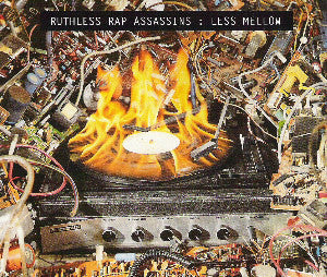 Ruthless Rap Assassi - Less Mellow - Used CD
