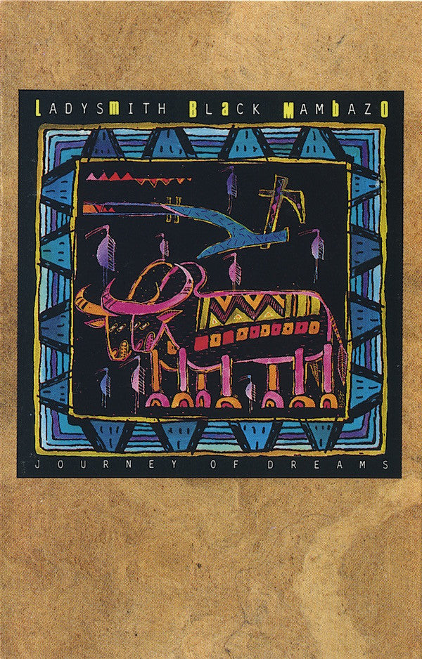 Ladysmith Black Mamb - Journey Of Dreams - Used Cassette