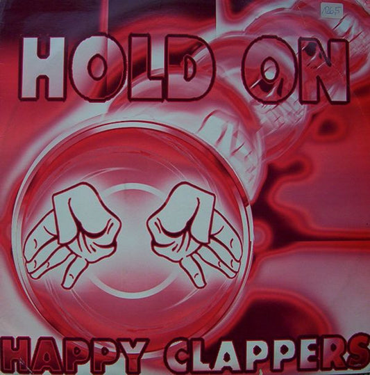 Happy Clappers - Hold On - Used Vinyl Record 12"