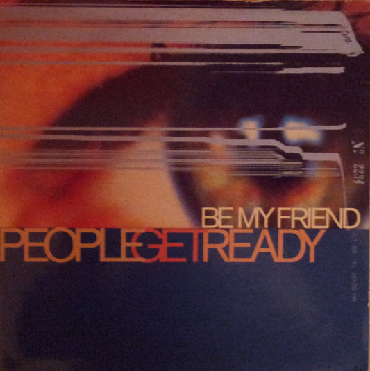 People Get Ready - Be My Friend - Used Vinyl Record 7"