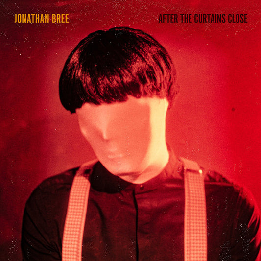 Jonathan Bree - After The Curtains Close - Used Vinyl Record