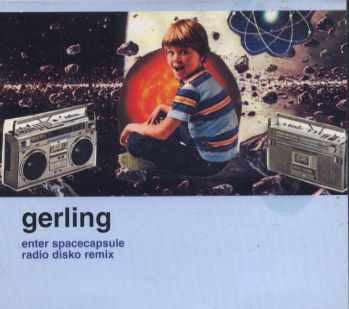 Gerling - Enter Spacecapsule Radio Disko Remix - Used CD