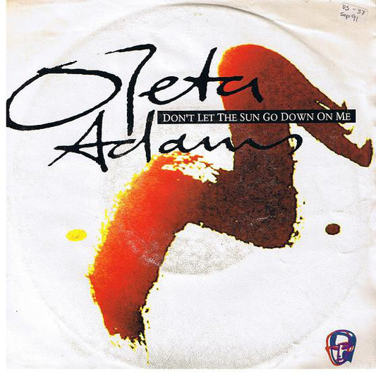 Oleta Adams - Don't Let The Sun Go Down On Me - Used Vinyl Record 7"
