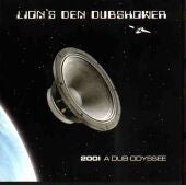 Lion's Den Dubshower - 2001 A Dub Odyssey - Used Vinyl Record