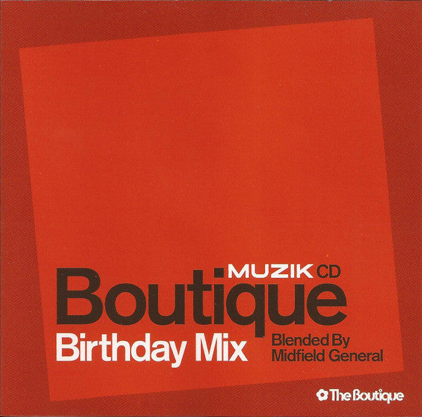 Midfield General - Boutique Birthday Mix - Used CD
