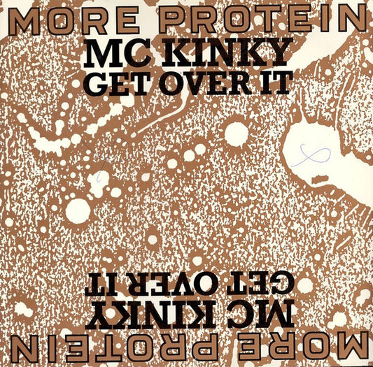 MC Kinky - Get Over It - Used Vinyl Record 12"