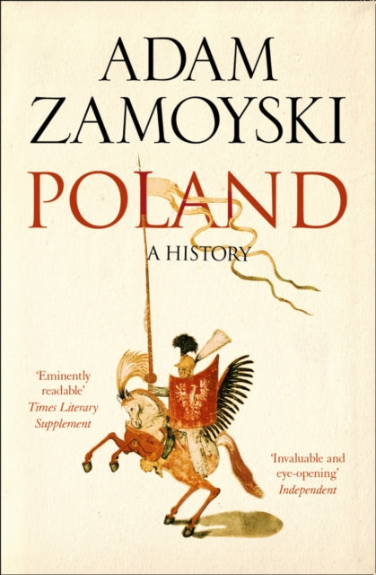Adam Zamoyski - Poland : A History - New Paperback