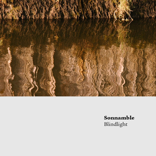 Sonnamble - Blindlight - New CD