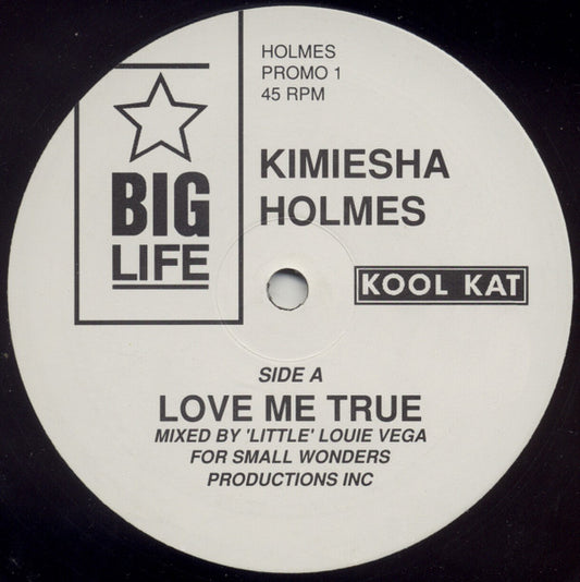 Kimiesha Holmes - Love Me True - Used Vinyl Record 12"