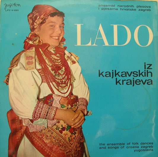 Lado - Iz Kajkavskih Krajeva = From The "Kai" Districts - Used Vinyl Re