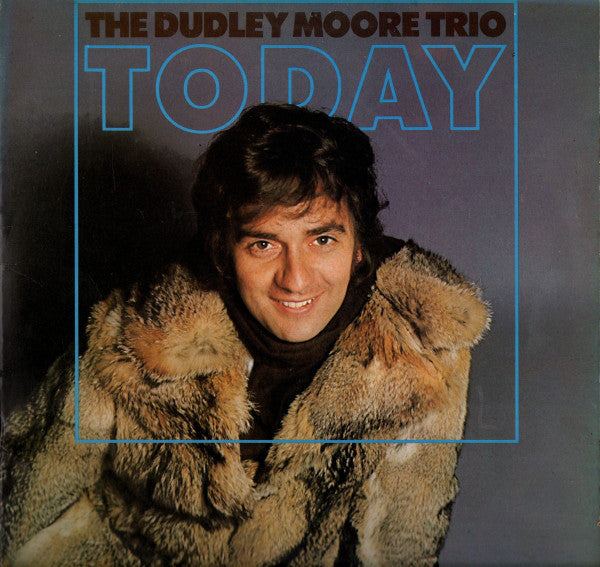 Dudley Moore Trio - Today - Used Vinyl Record