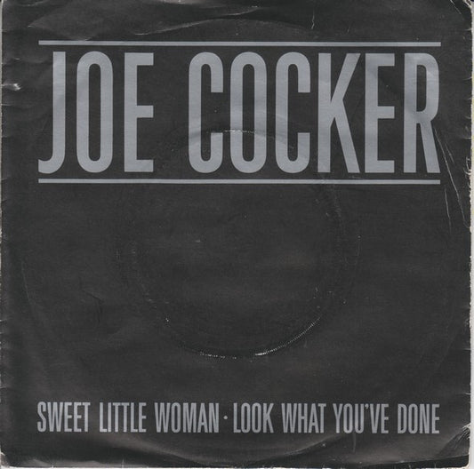 Joe Cocker - Sweet Little Woman / Look What You've Done - Used Vinyl Re