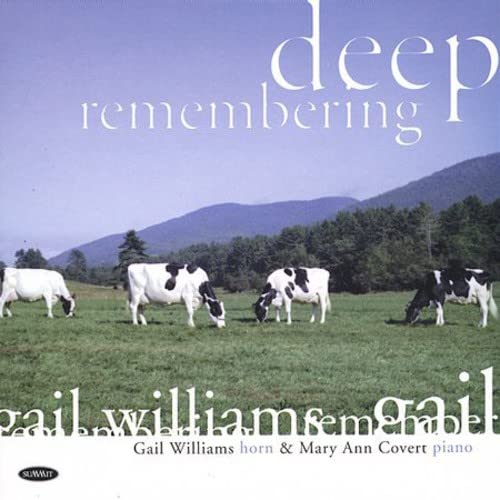 GAIL WILLIAMS - DEEP REMEMBERING - CD