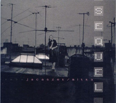 Jacaszek - Sequel - Used CD