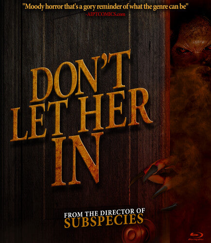 DON'T LET HER IN - New BLU