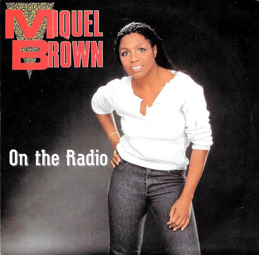 Miquel Brown - On The Radio - Used Vinyl Record 7"