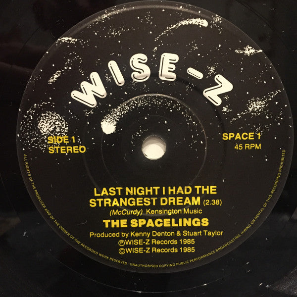 Spacelings - Last Night I Had The Strangest Dream - Used Vinyl Record 7