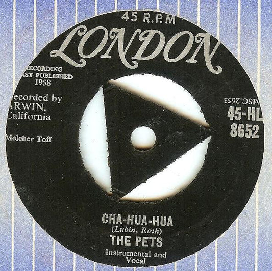 The Pets - Cha-Hua-Hua - Used Vinyl Record 7"