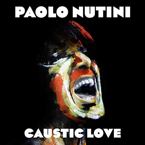 Paolo Nutini - Caustic Love - Vinyl Record