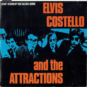 Elvis Costello & The - I Can't Stand Up For Falling Down - Used Vinyl R